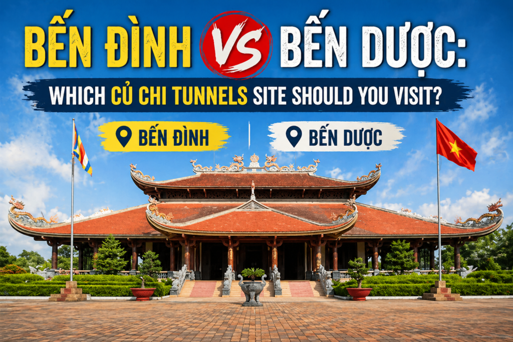 Ben Dinh vs Ben Duoc: Which Cu Chi Tunnels Site Should You Visit?