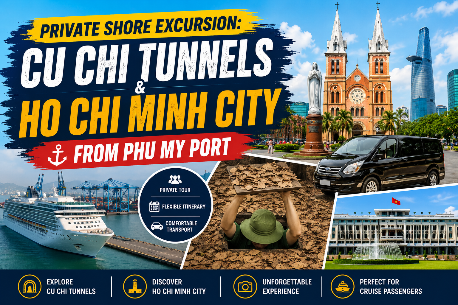 Private Shore Excursion: Cu Chi Tunnels & Ho Chi Minh City from Phu My Port